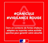 Vigilance rouge Canicule : adoptez les bons réflexes
